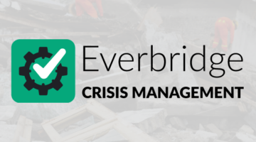 Everbridge Launches Crisis Management Solution to Coordinate  and Accelerate Critical Event Response and Recovery