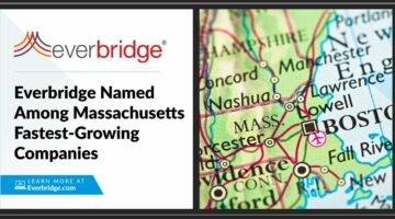 Everbridge Awarded as a Top 30 Fastest-Growing Market Leader in Massachusetts for Second Consecutive Year