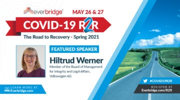 Everbridge COVID-19: Road to Recovery (R2R) Executive Summit Starts Today; Adds Featured Speaker Hiltrud Werner, Volkswagen Group Board of Management Member for Integrity and Legal Affairs