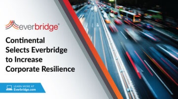 Continental Selects Everbridge to Increase Corporate Resilience
