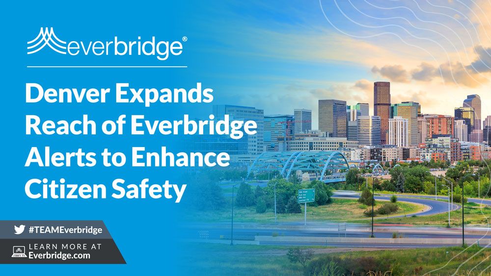 Pr Denver Expands Everbridge Use 1000