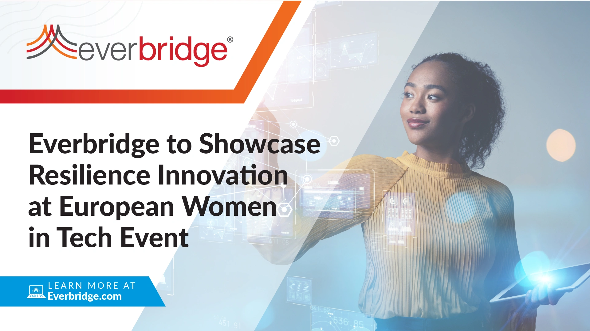 Everbridge to Showcase the Power of Operational and Societal Resilience Innovation at European Women in Technology Event, June 8-9 in Amsterdam
