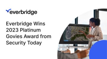 Everbridge Wins 2023 Platinum Govies Award from Security Today Magazine
