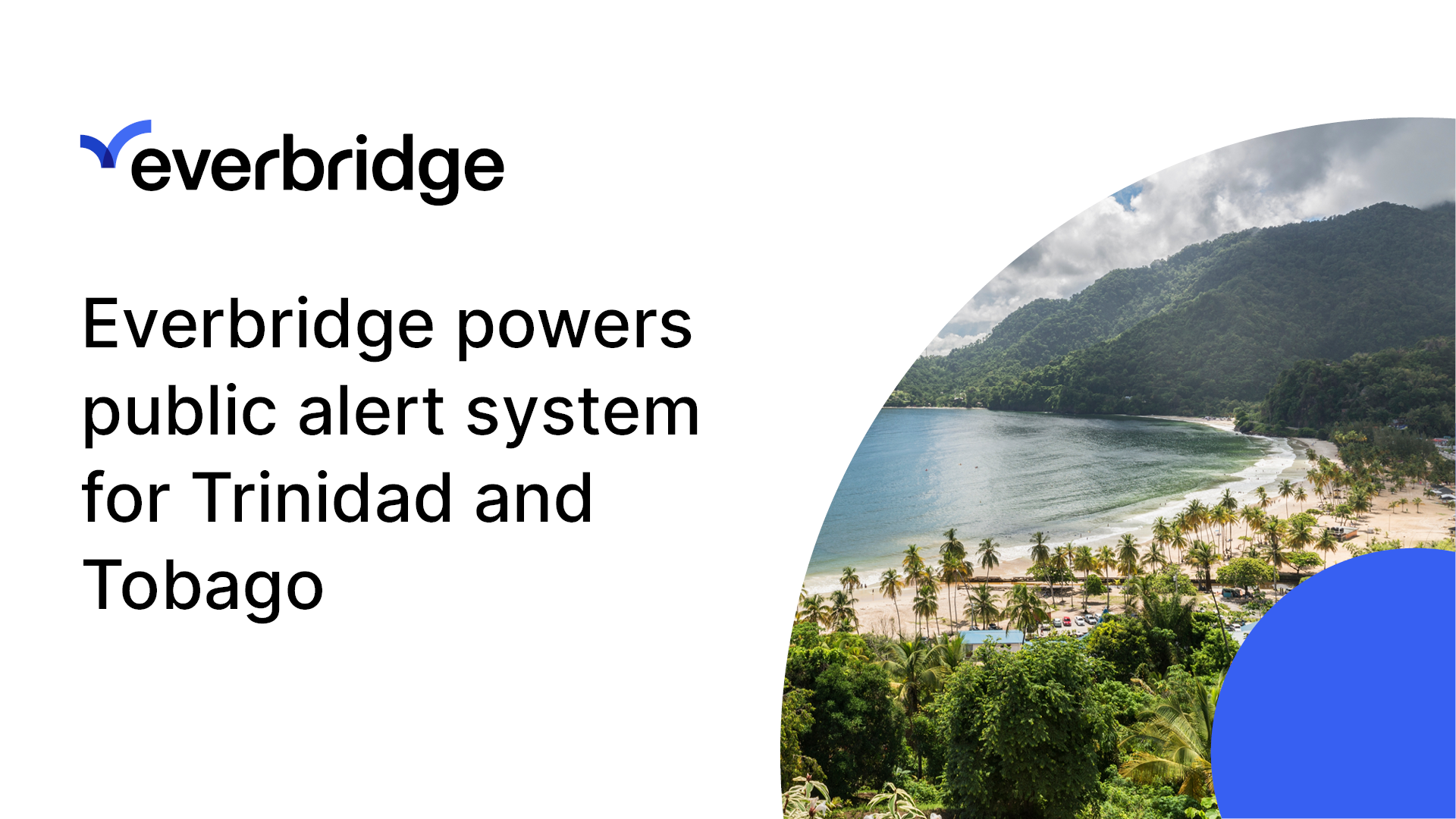 Everbridge Selected to Power the Public Alert Notification System for