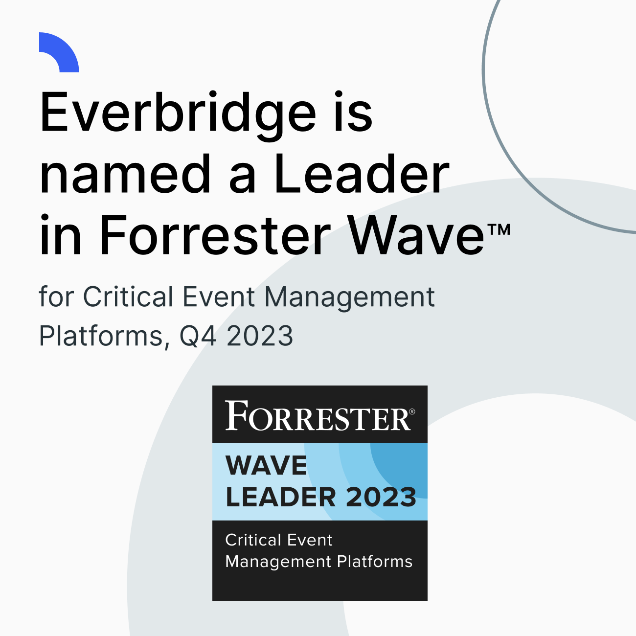 Forrester Wave Feature acknowledgement for Everbridge in 2023