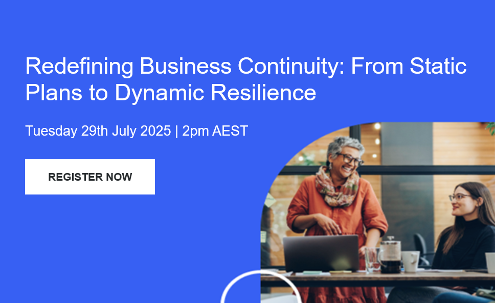 Redefining business continuity: From static plans to dynamic resilience