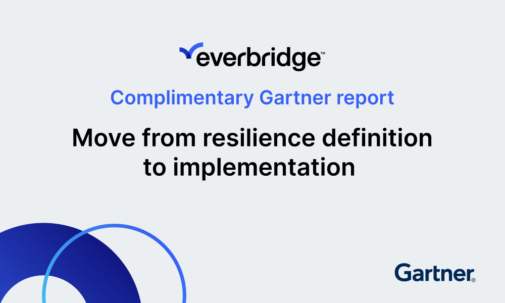Gartner report: Moving resilience from definition to implementation