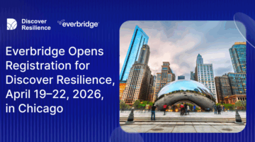 Everbridge Opens Registration for Discover Resilience 2026, April 19–22 in Chicago