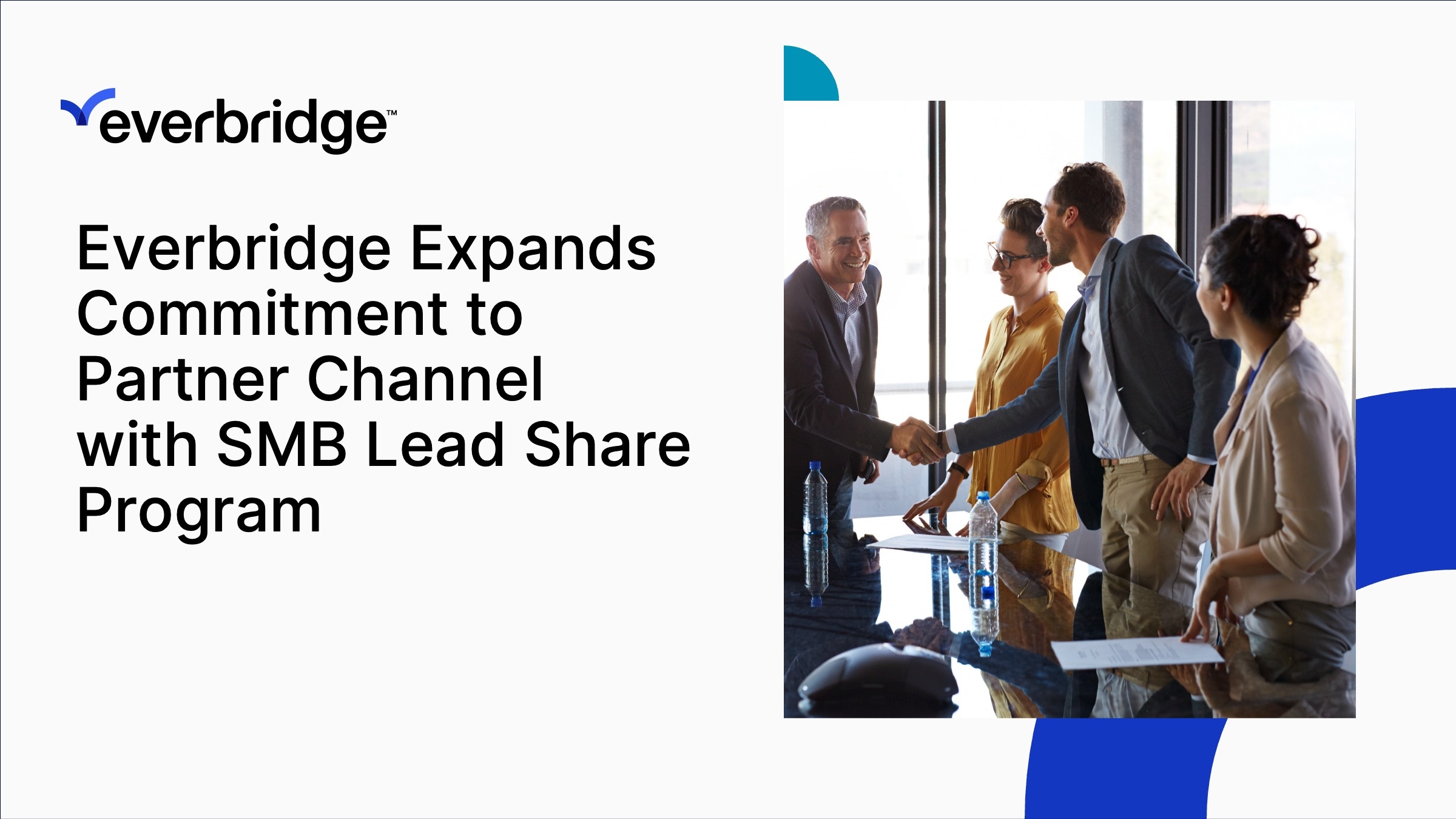 Everbridge Expands Commitment to Partner Channel with SMB Lead Share Program
