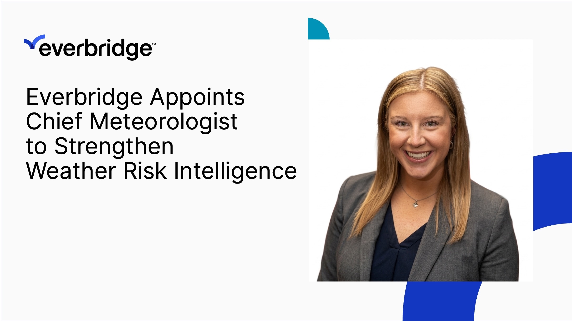 Everbridge Names Caitlyn Gillespie Chief Meteorologist to Strengthen Weather Risk Intelligence for Critical Event Management