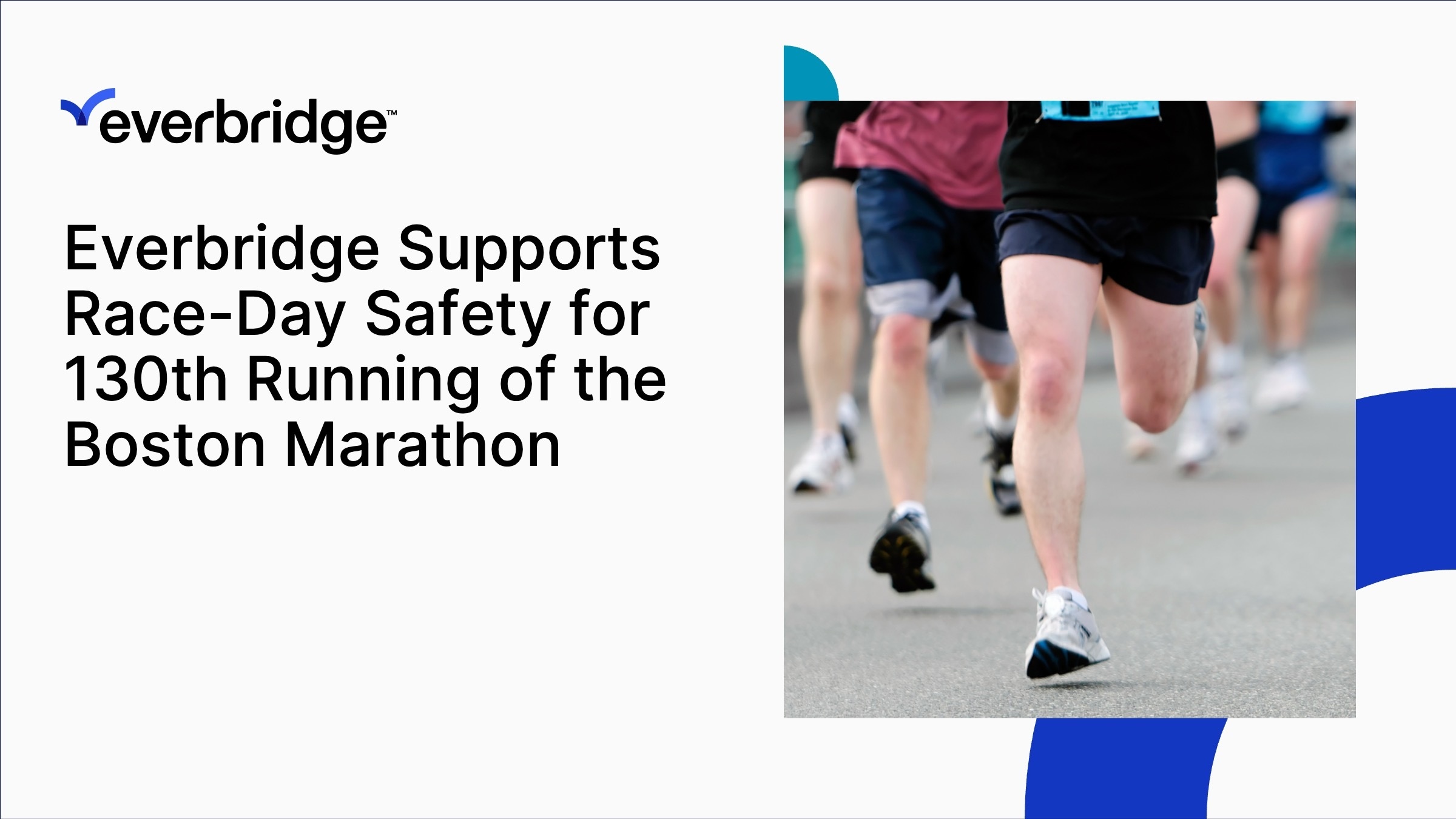 Everbridge Supports Race-Day Safety for the 130th Running of the Boston Marathon presented by Bank of America