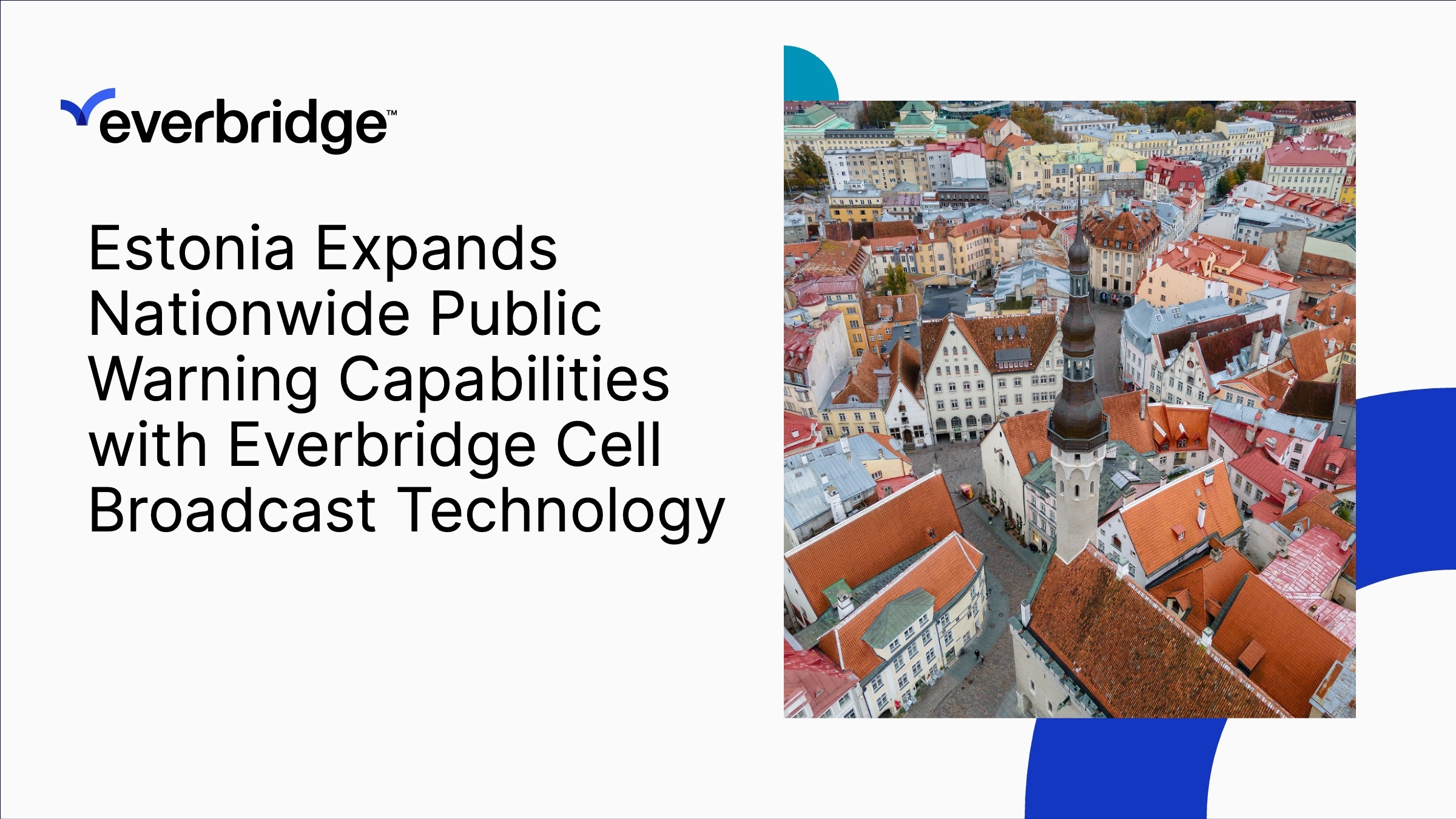 Estonia Expands Nationwide Public Warning Capabilities with Everbridge Cell Broadcast Technology
