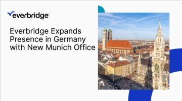 Everbridge Expands Presence in Germany with New Munich Office