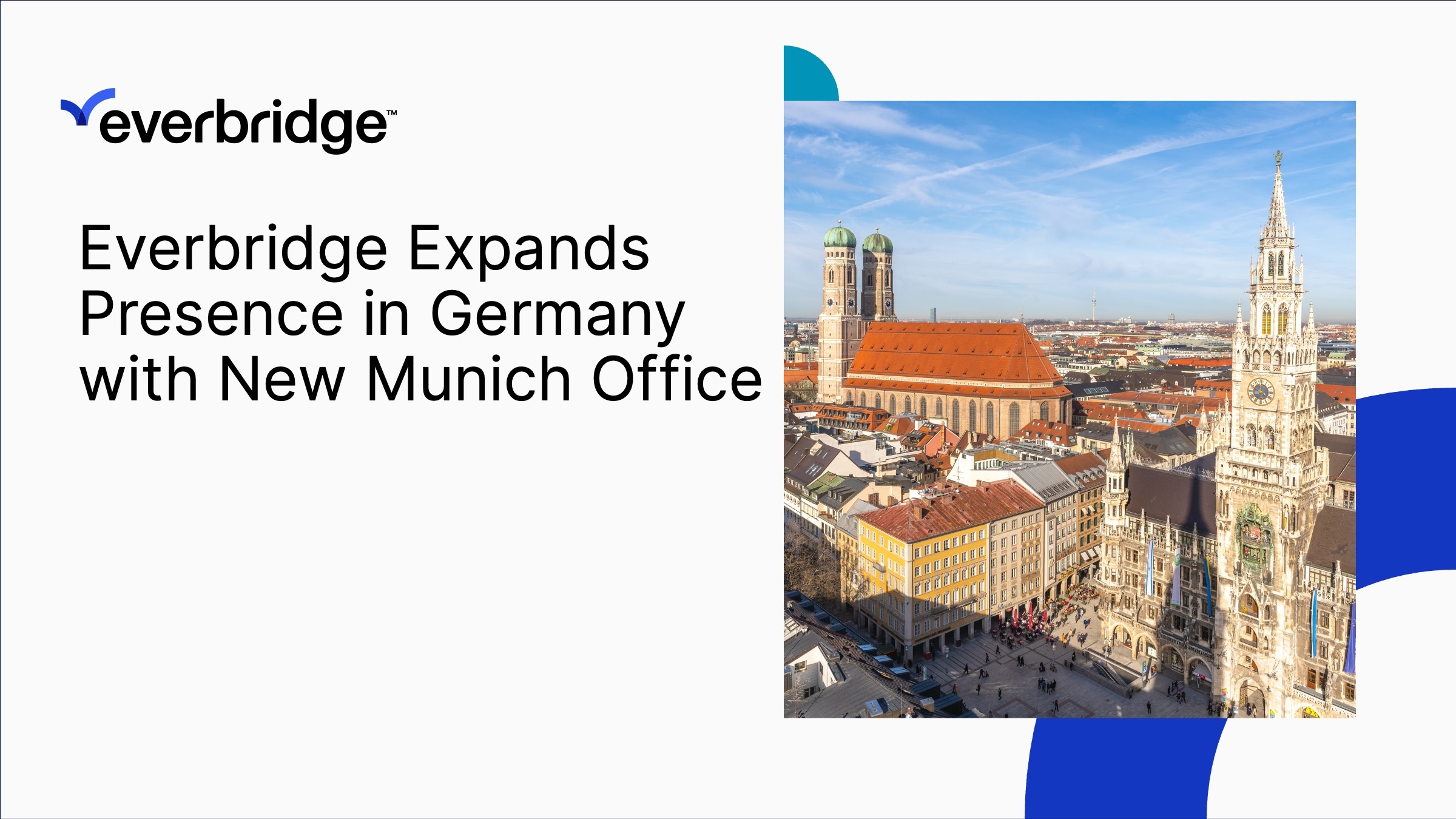 Everbridge Expands Presence in Germany with New Munich Office